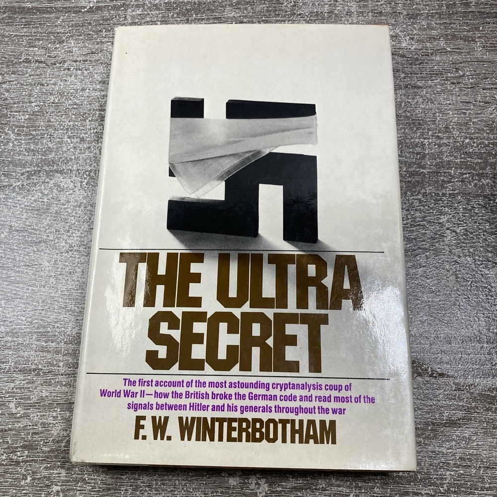 1ST EDITTION The Ultra Secret by FW Winterbotham (1974) HC Book WW II Code