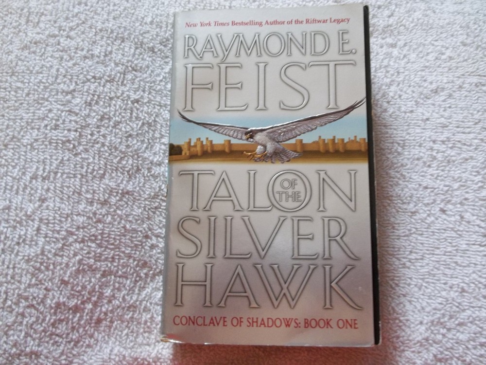 Talon of the Silver Hawk (Conclave of Shadows, Book 1)