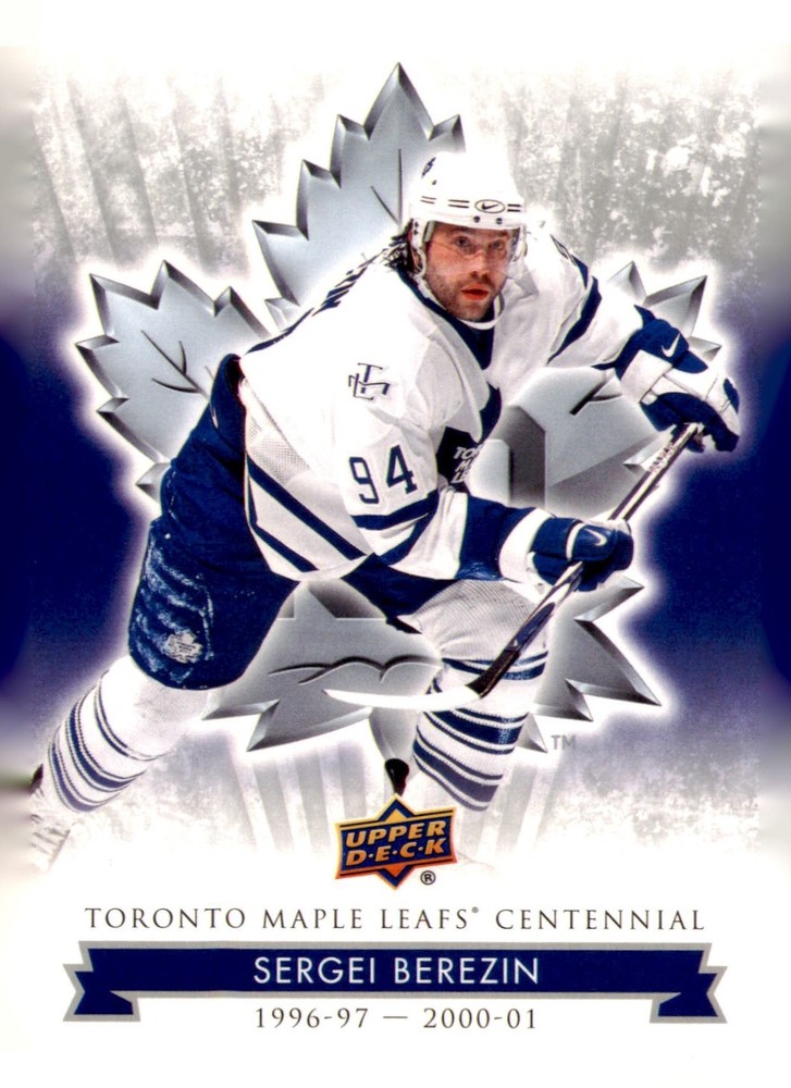 2017 Upper Deck Toronto Maple Leafs Centennial Sergei Berezin