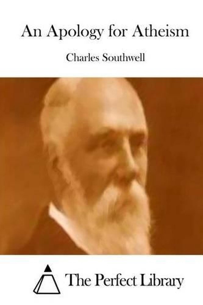 An Apology for Atheism by Charles Southwell (English) Paperback Book