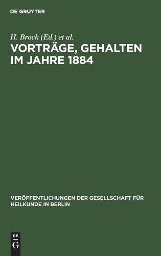 Vorträge, Gehalten Im Jahre 1884 (Hardback)