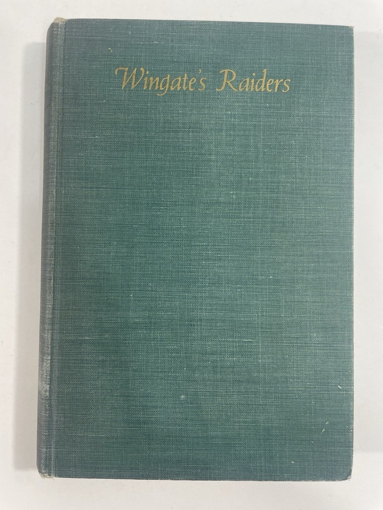 WINGATE'S RAIDERS CHARLES J ROLO 1944 VIKING PRESS HC WWII Wartime Burma