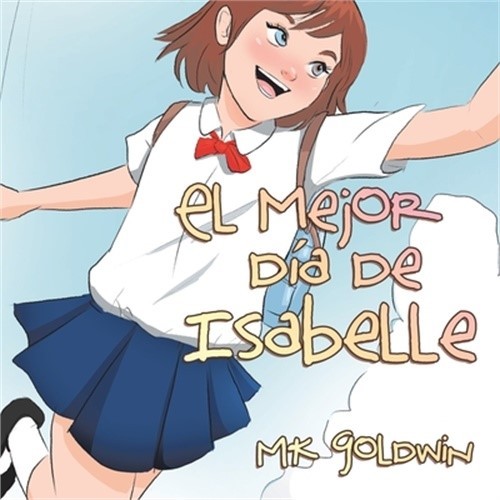 El Mejor D�a De Isabelle (Paperback or Softback)