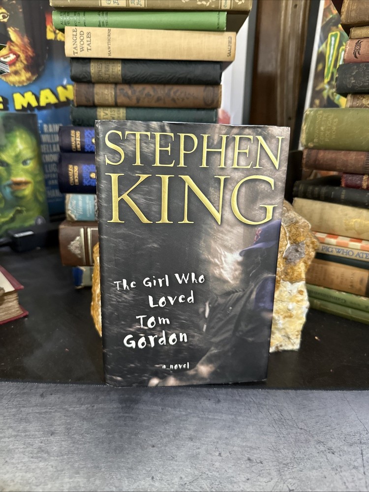 The Girl Who Loved Tom Gordon by Stephen King HC DJ 1st Edition First Printing