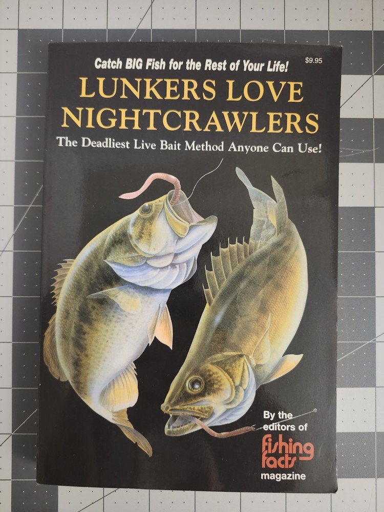 Lunkers Love Nightcrawlers: The Deadliest Live Bait Fishing