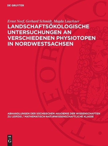 Ernst Neef Gerh Landschaftsökologische Untersuchungen an verschiedene (Hardback)