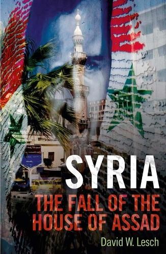 Syria: The Fall of the House of Assad by Lesch, David Book The Fast FreeFREE US DELIVERY | ISBN: 0300197225 | Quality Books