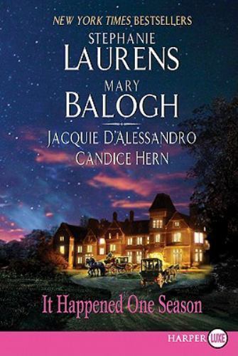It Happened One Season, Paperback by Laurens, Stephanie; Balogh, Mary; D'Ales...