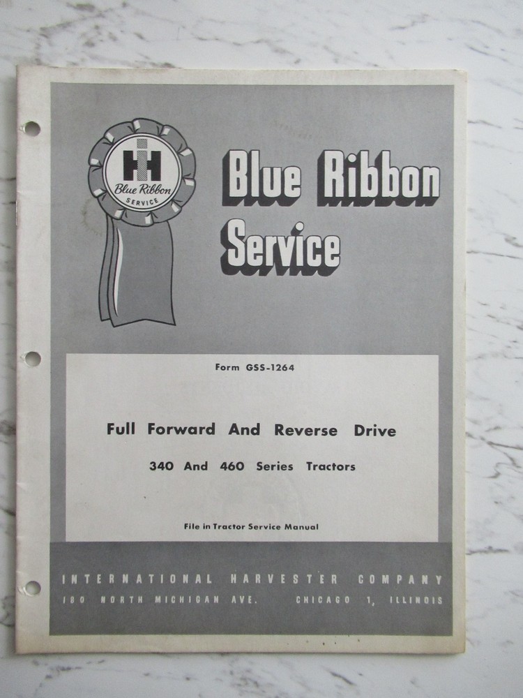 IH International Farmall Tractor 340 460 Forward Reverse Drive Service Manual