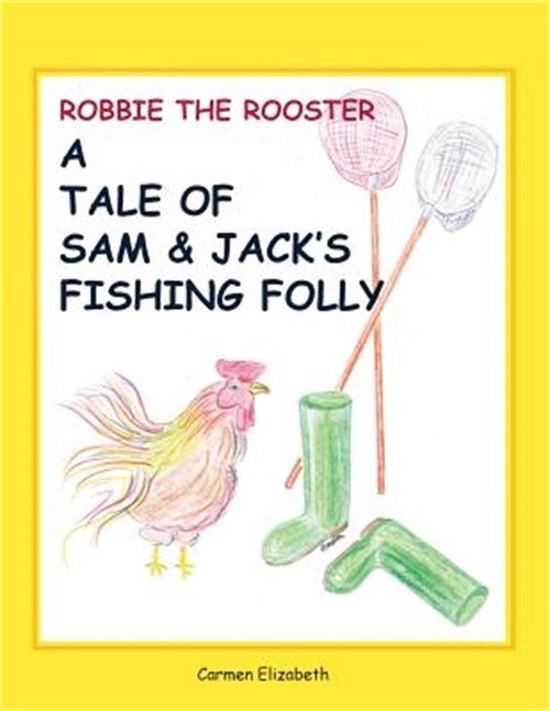 Robbie the Rooster's Tale (Paperback or Softback)