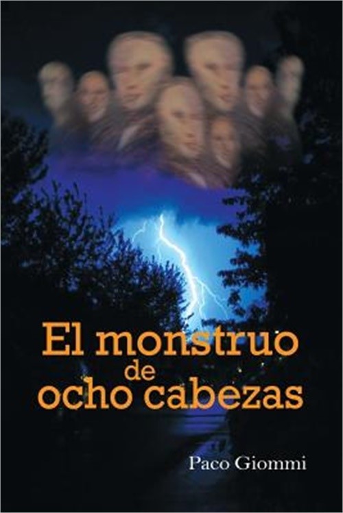 El Monstruo de Ocho Cabezas (Paperback or Softback)