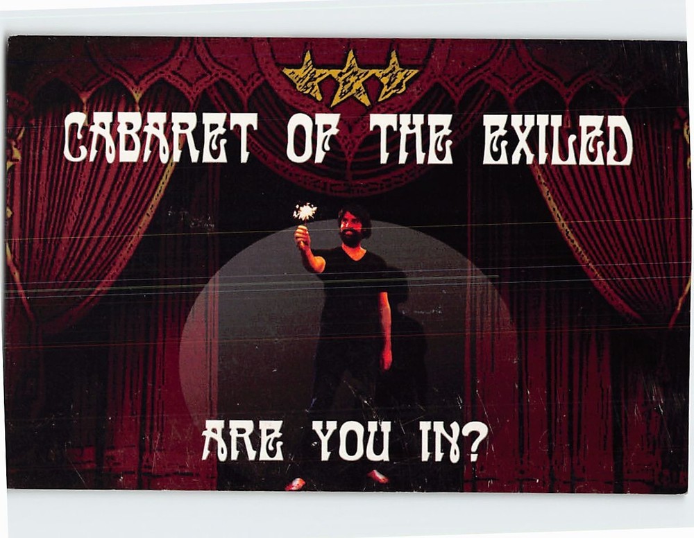 Postcard Cabaret of the Exiled Are You In? Advertisement
