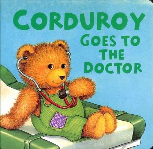Don Freeman Corduroy Goes to the Doctor (lg format) (Board Book) CorduroyAnother great item from Rarewaves USA | Free delivery!