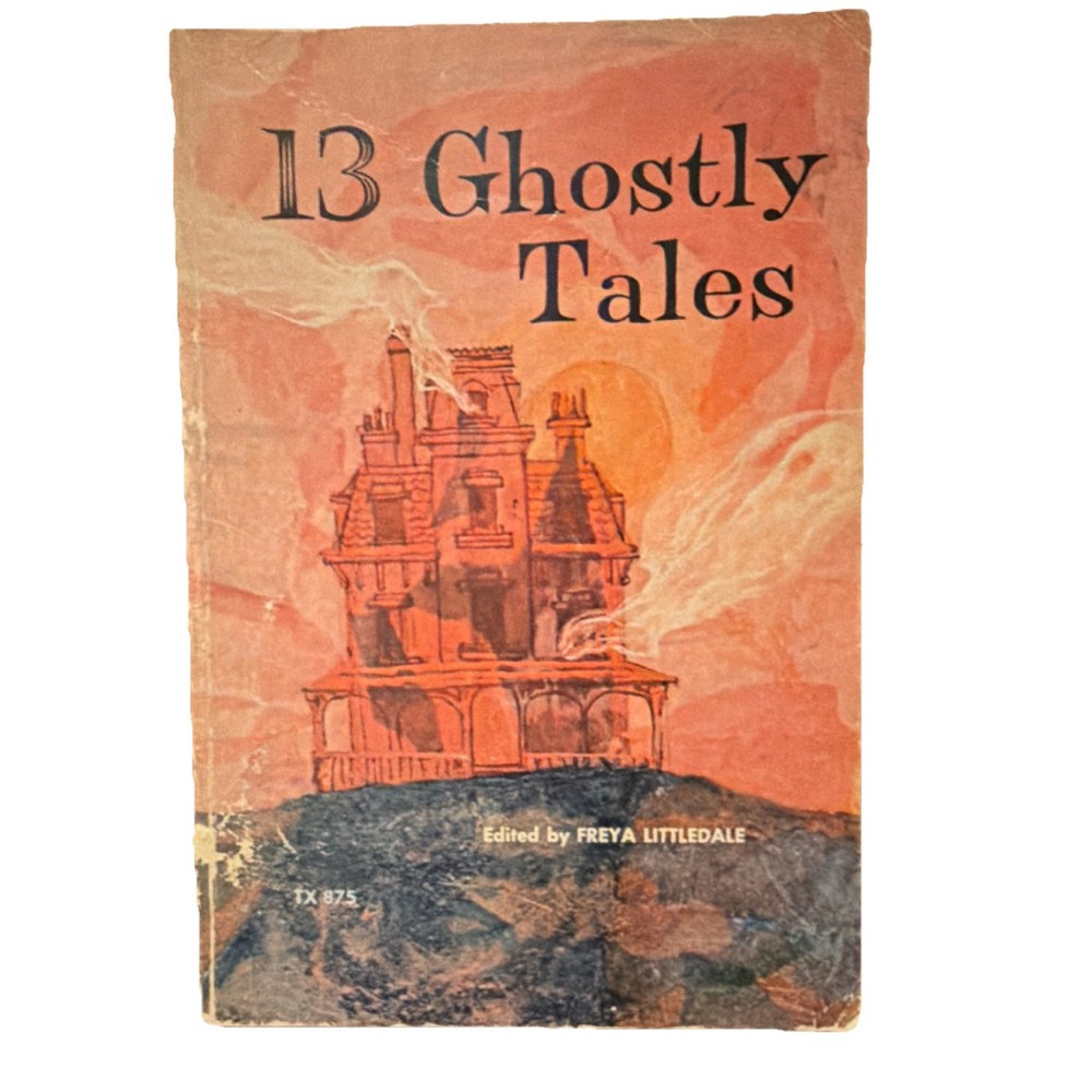 13 Ghostly Tales By Freya Littledale. Scholastic. Paperback. 4th Printing