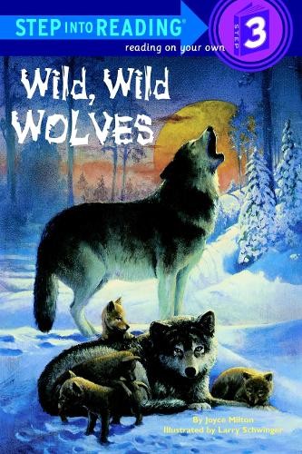 Joyce Milton Wild, Wild Wolves (Paperback) Step into Reading, Step 3Another great item from Rarewaves USA | Free delivery!