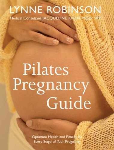 Pilates Pregnancy Guide: Optimum - Paperback, by Robinson Lynne; Knox - Good