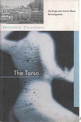 The Torso - Hardcover, by Tursten Helene - Acceptable j