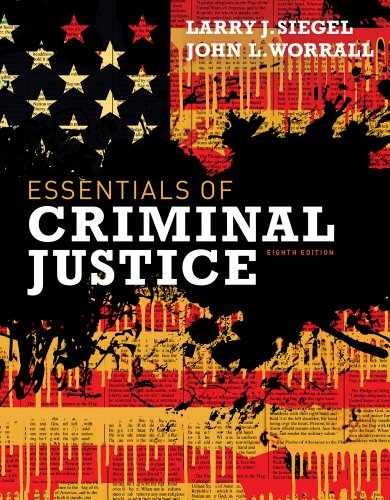 Essentials of Criminal Justice - Paperback, by Siegel Larry J.; - Very Good