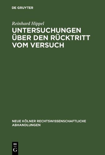 Reinhard Hippel Untersuchungen über den Rücktritt vom Versuch (Hardback)Another great item from Rarewaves USA | Free delivery!