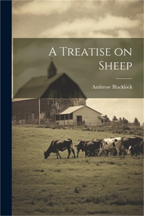 A Treatise on Sheep (Paperback or Softback)