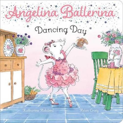 Katharine Holabird Dancing Day (Board Book) Angelina BallerinaAnother great item from Rarewaves USA | Free delivery!