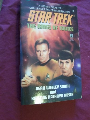 Rings of Tautee: No.78 (Star Trek), Rusch, Kristine Kat