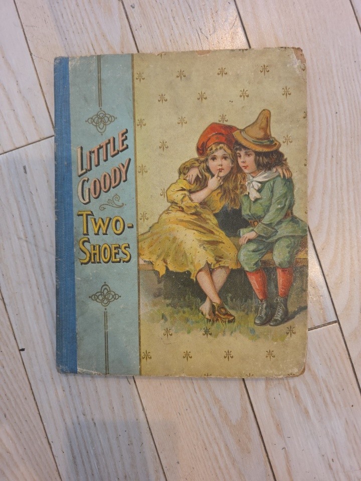 Goody Two Shoes Lined McLaughlin Bros.1904 1A