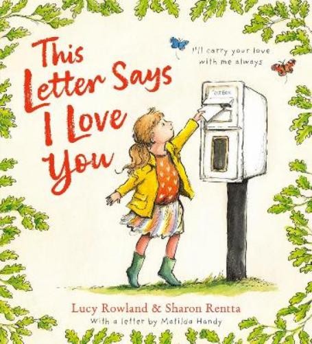 Lucy Rowland Matilda Handy This Letter Says I Love You (Paperback)Another great item from Rarewaves USA | Free delivery!