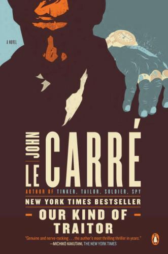 Our Kind of Traitor: A Novel - paperback, 9780143119722, John le CarrÃ