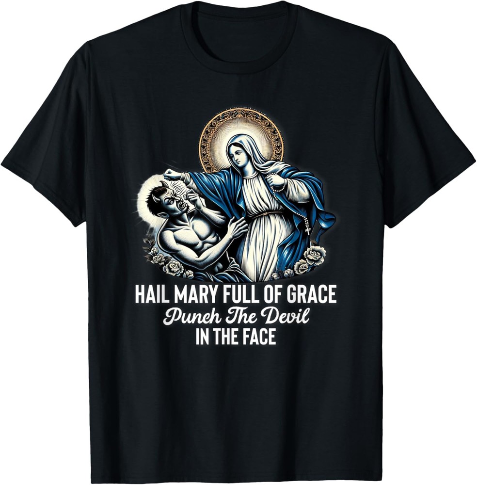 Hail Mary Punch Devil Catholic Graphic T-Shirt Hoodie  