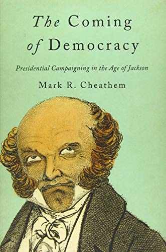 The Coming of Democracy: - Paperback, by Cheathem Mark R. - Very Good