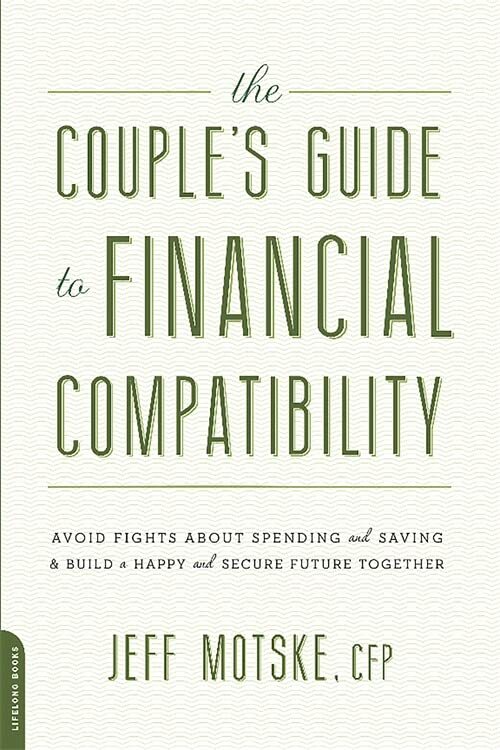 The Couple's Guide to Financial Compat..., Motske, Jeff