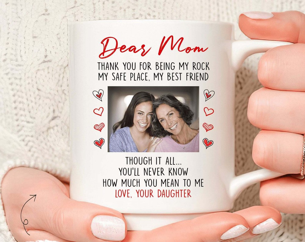 Thank You For Being My Rock My Safe Place My Best Friend Mug Mom Mug