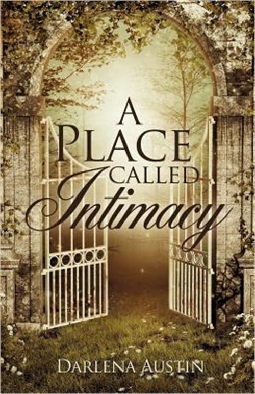 A Place Called Intimacy (Paperback or Softback)