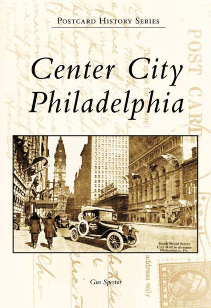 NEW Arcadia Publishing Center City Philadelphia, PA 9780738555089 Postcard Histo