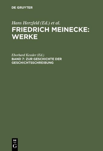 Zur Geschichte Der Geschichtsschreibung (Hardback)