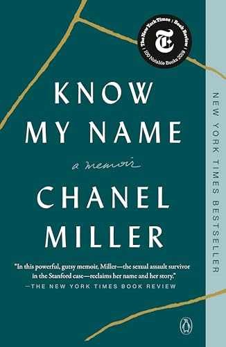 Know My Name: A Memoir - Paperback, by Miller Chanel - Acceptable n