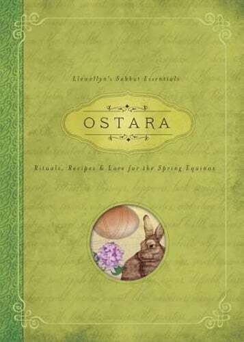Ostara: Rituals, Recipes & Lore for the Spring Equinox by Kerri Connor: Used