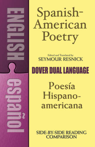 Spanish-American Poetry (Dual-Language): Poesia Hispano-Americana (Dover  - GOOD