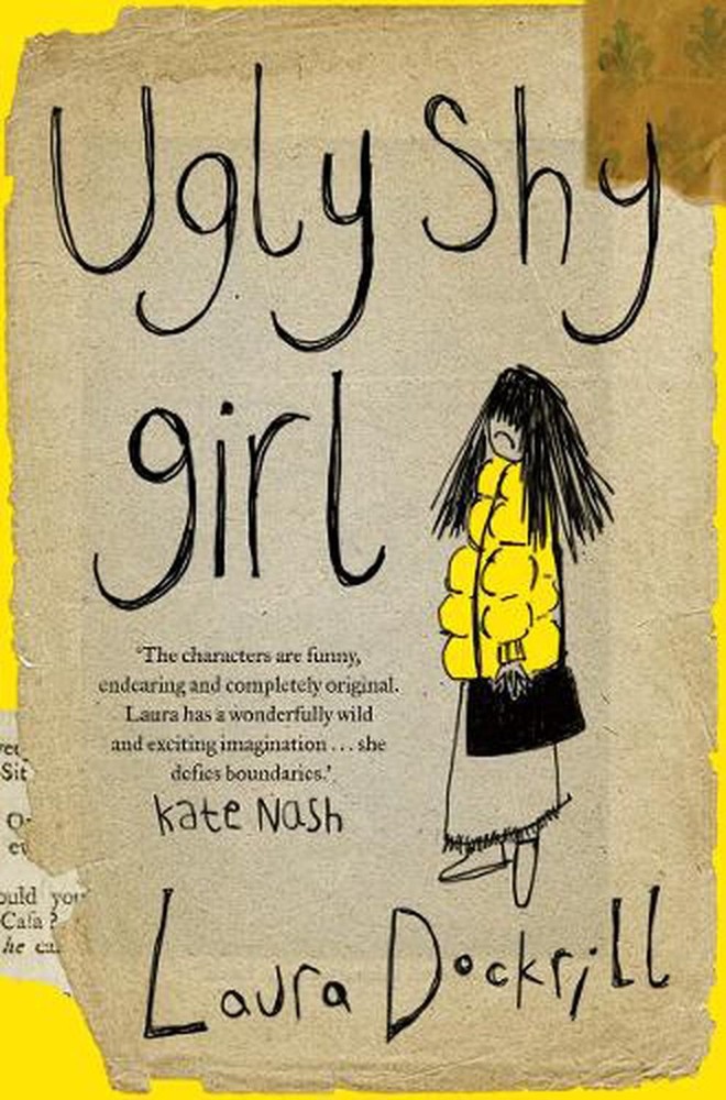 Ugly Shy Girl by Laura Dockrill (English) Paperback Book