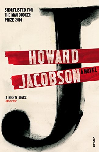 J: A Novel By Howard Jacobson