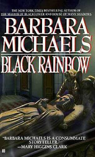 Black Rainbow - Mass Market Paperback By Michaels, Barbara - GOOD