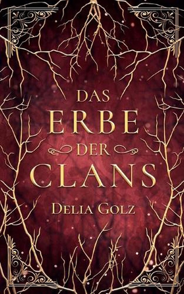 Das Erbe der Clans by Delia Golz (German) Paperback Book