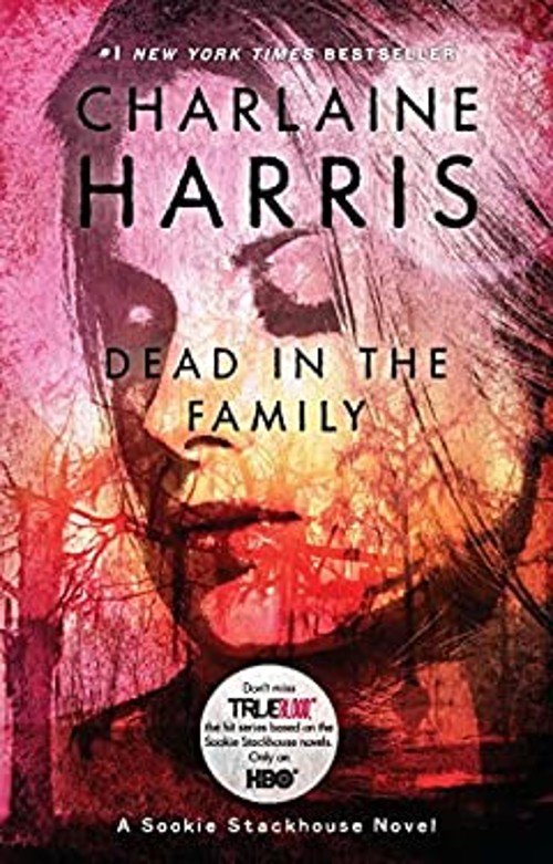 Dead in the Family Paperback Charlaine HarrisFree US Delivery | ISBN:0441020682