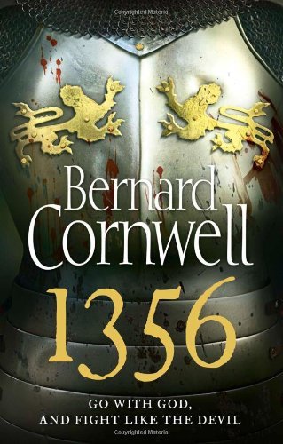 1356 By Bernard Cornwell