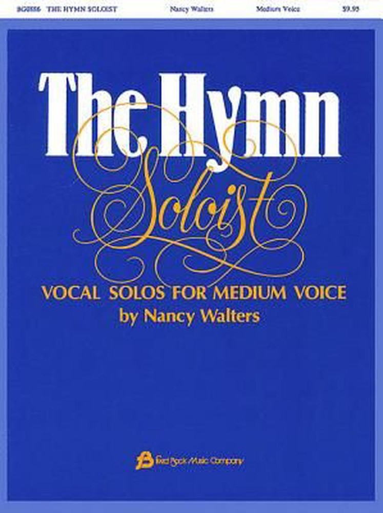 The Hymn Soloist: Vocal Solos for Medium Voice (English) Paperback Book