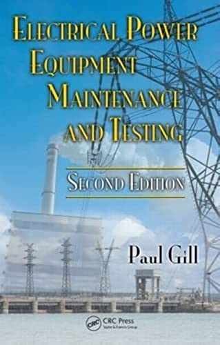 Electrical Power Equipment Maintenance and - Hardcover, by Gill Paul - Good