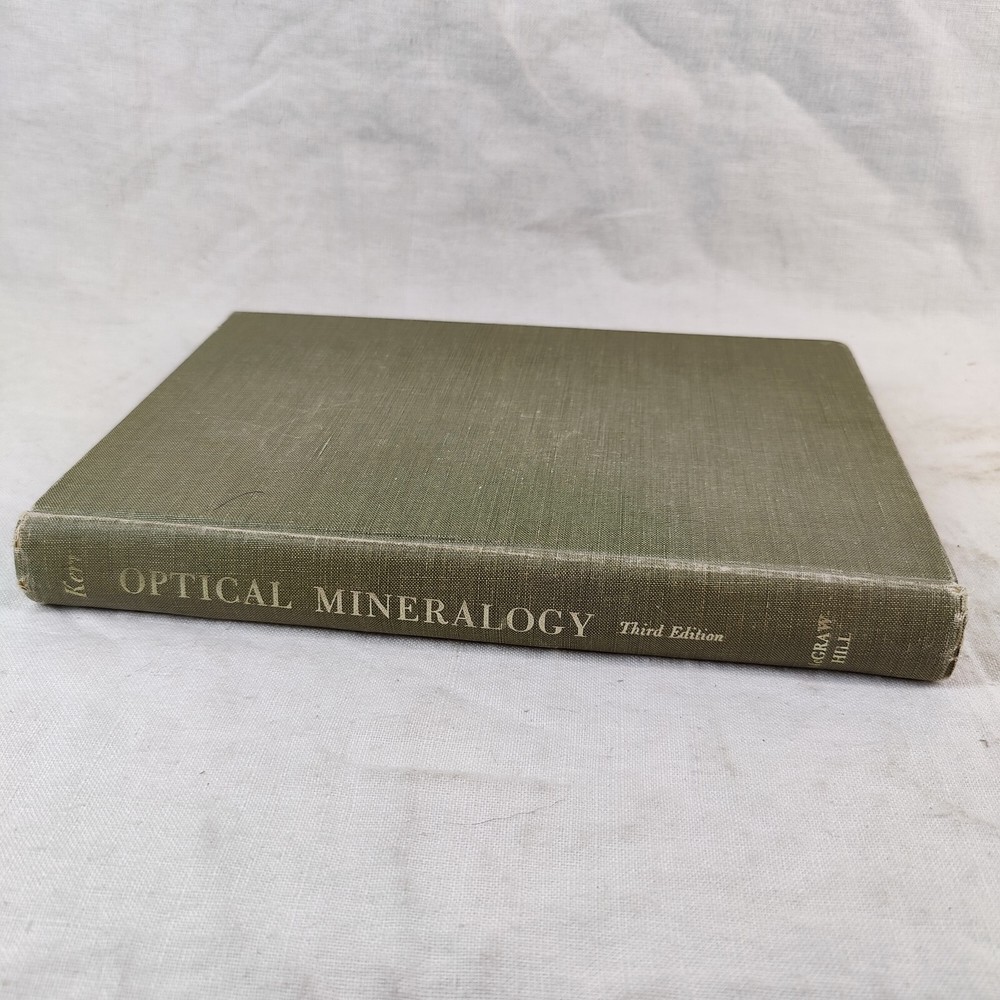 Optical Mineralogy by Kerr, Paul F.  3rd Edition 1959 Vintage Hardback Book