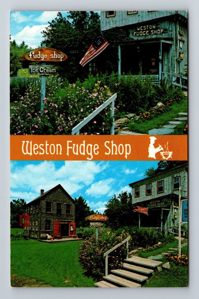 Weston VT-Vermont Weston Fudge Shop Souvenir Old Card View Vintage Postcard PC