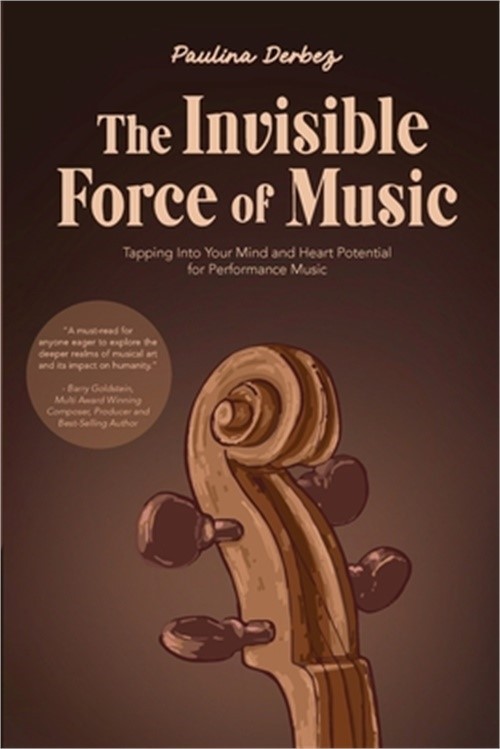 The Invisible Force of Music (Paperback or Softback)